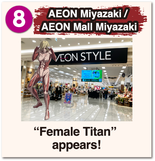 AEON Miyazaki/AEON Mall Miyazaki Female Titan appears!