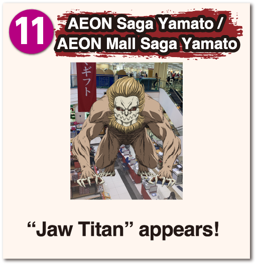AEON Saga Yamato/AEON Mall Saga Yamato Jaw Titan appears!