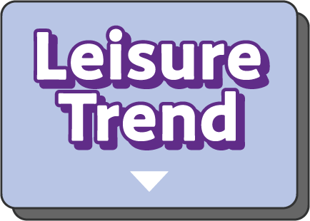Leisure Trend