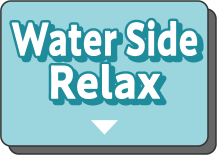 Water Side Relax